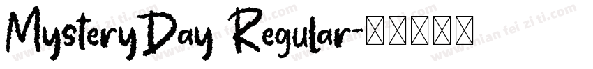 MysteryDay Regular字体转换